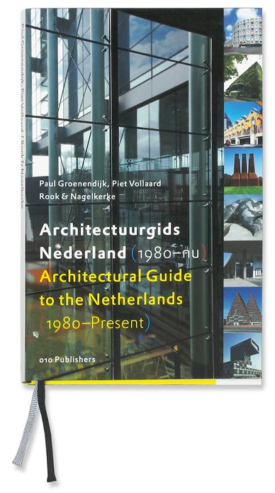 Architectural Guide to the Netherlands: 1980-Present