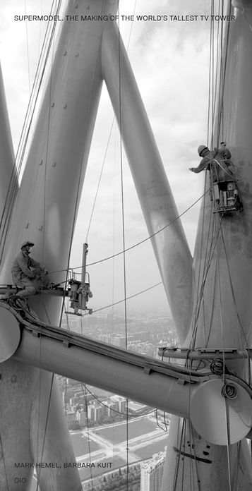 Supermodel: Making One of the World's Tallest Towers