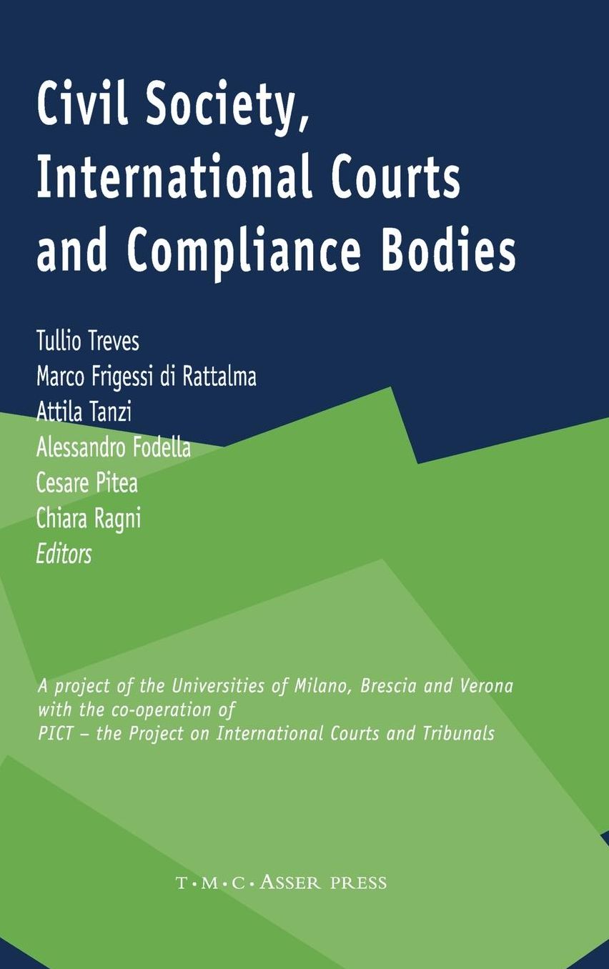 Civil Society, International Courts and Compliance Bodies