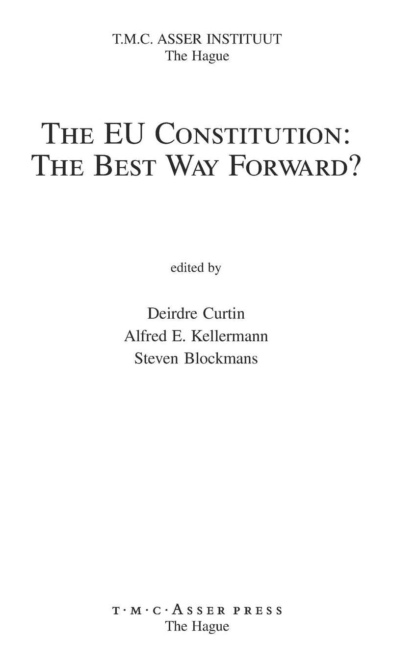 The EU Constitution: The Best Way Forward?
