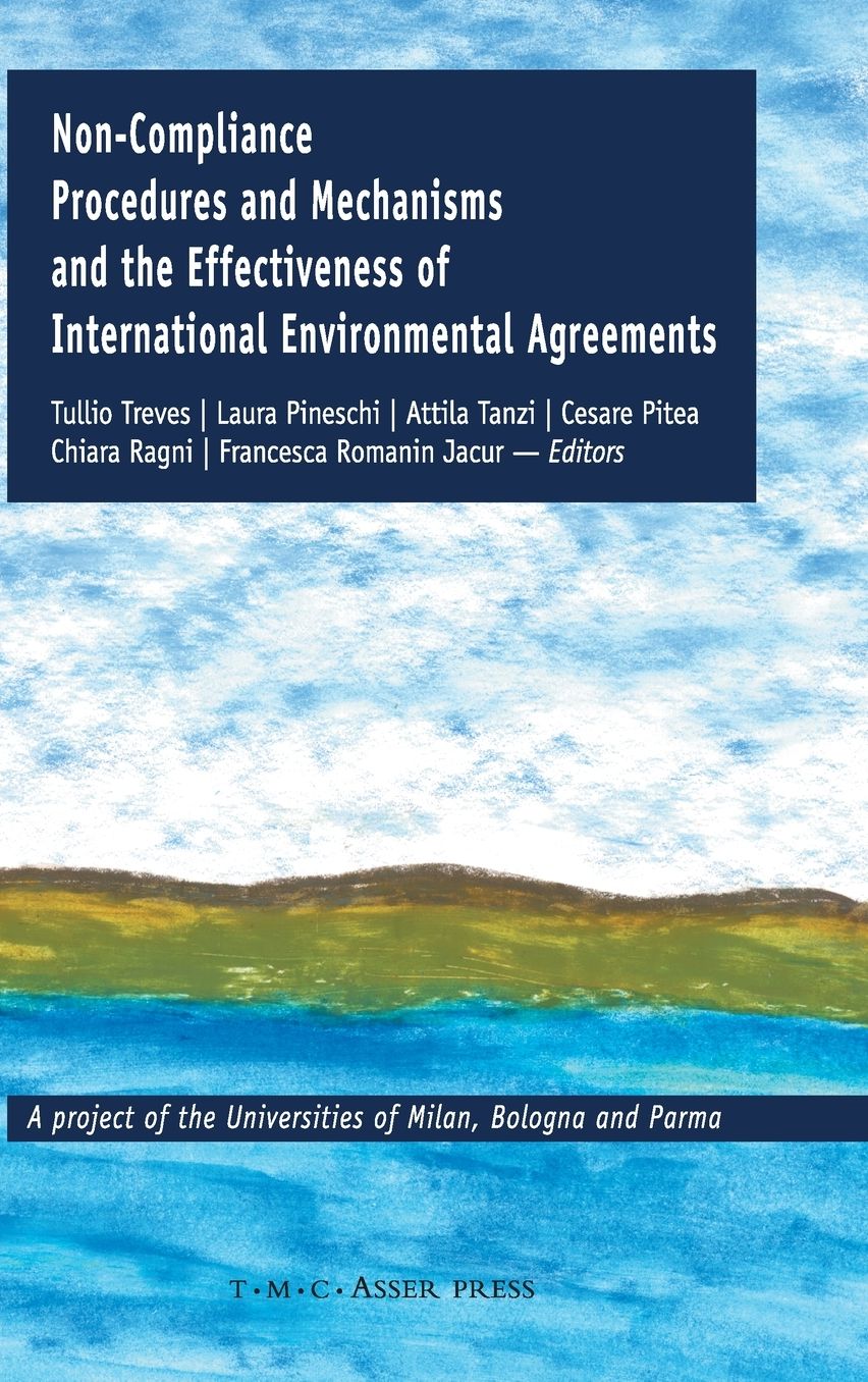 Non-Compliance Procedures and Mechanisms and the Effectiveness of International Environmental Agreements