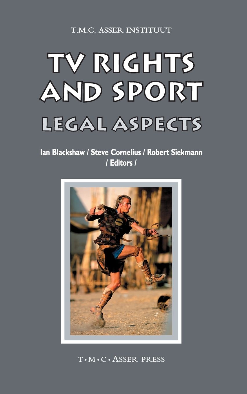TV Rights and Sport: Legal Aspects