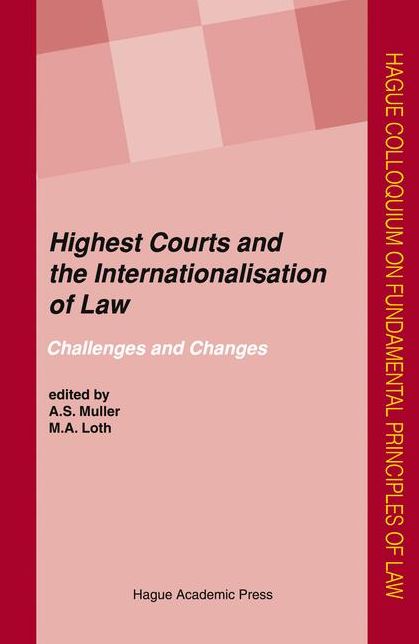 Highest Courts and the Internationalisation of Law: Challenges and Changes