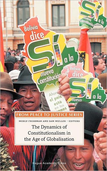 The Dynamics of Constitutionalism in the Age of Globalisation