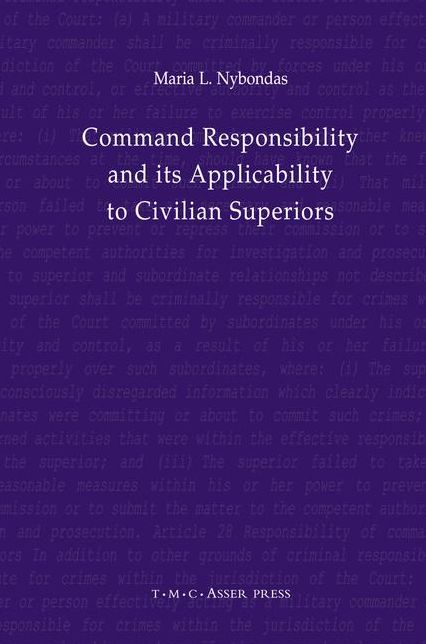 Command Responsibility and Its Applicability to Civilian Superiors