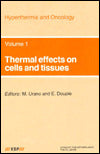 Thermal Effects on Cells and Tissues