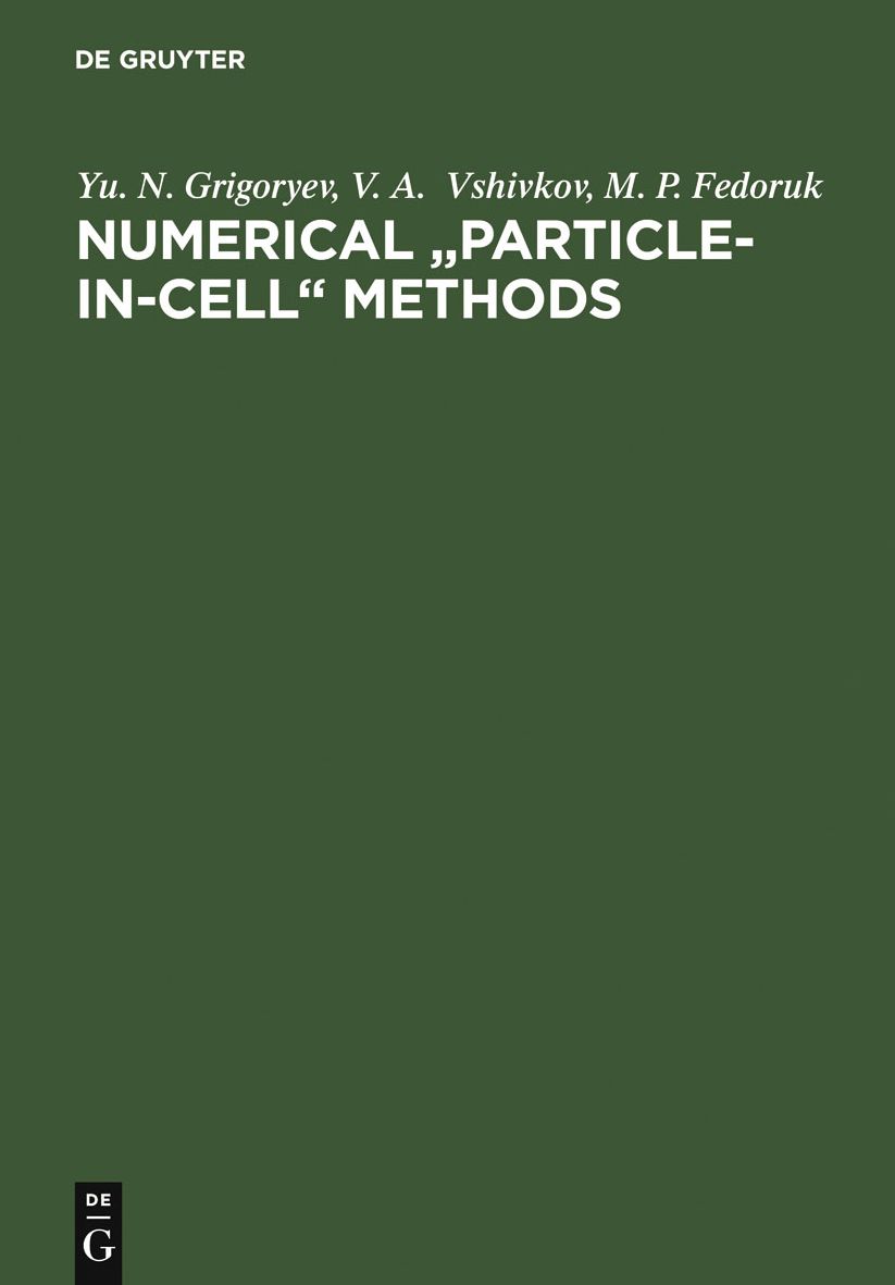 Numerical Particle-in-Cell Methods - Theory and Applications