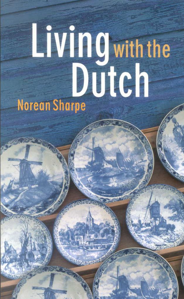 Living with the Dutch