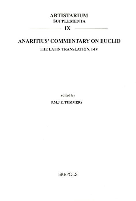 Anaritius' Commentary on Euclid: The Latin Translation, I-IV