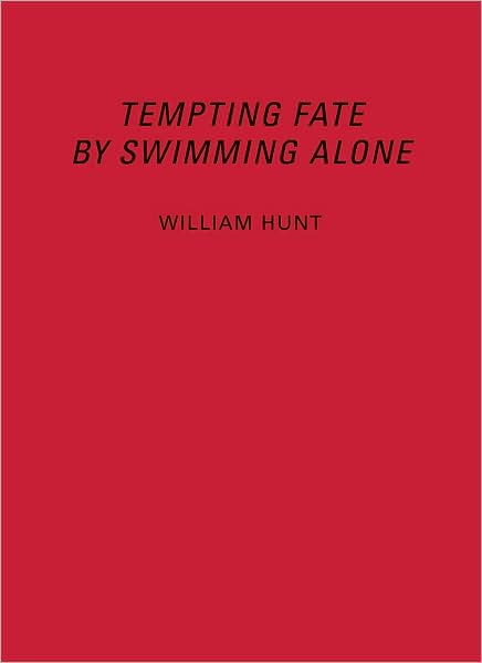William Hunt: Tempting Fate by Swimming Alone