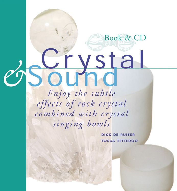 Crystal and Sound: Enjoy the Subtle Effects of Rock Crystal Combined with Crystal Singing Bowls
