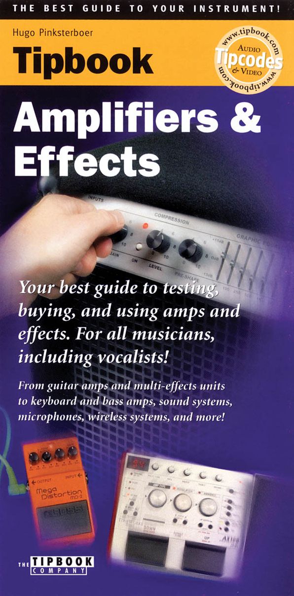 Amps and Effects (Tipbook Series)