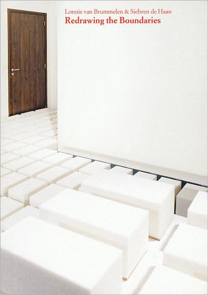 Lonnie van Brummelen & Siebren de Haan: Redrawing the Boundaries