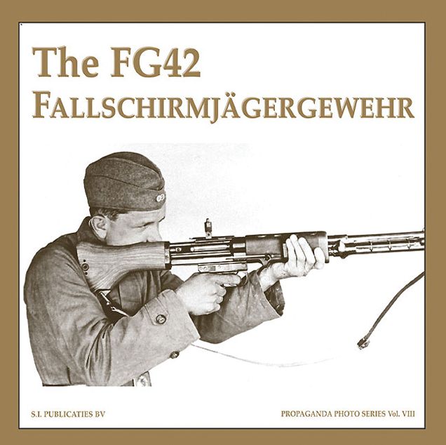 The FG42 Fallschirmjagergewehr