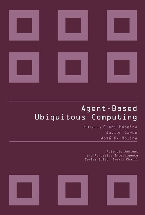 Agent-Based Ubiquitous Computing