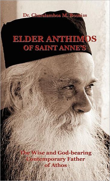 Elder Anthimos Of Saint Annes