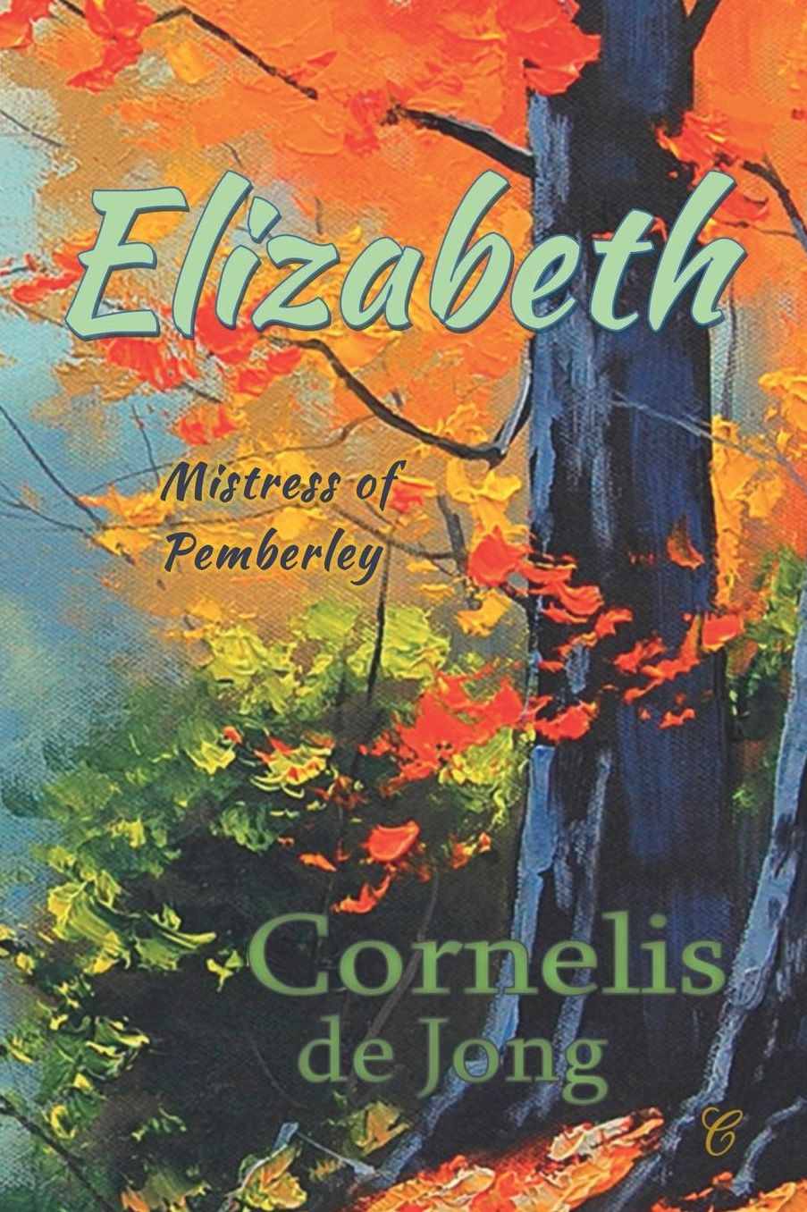 Elizabeth: Mistress of Pemberley