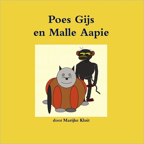 Poes Gijs En Malle Aapie