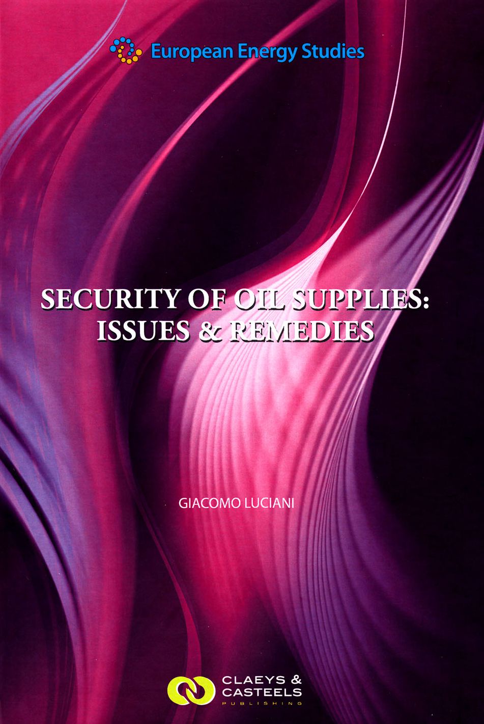 Security of Oil Supplies: Issues & Remedies