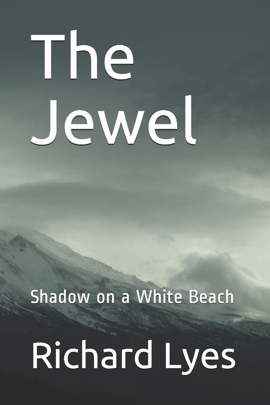 The Jewel: Shadow on a White Beach