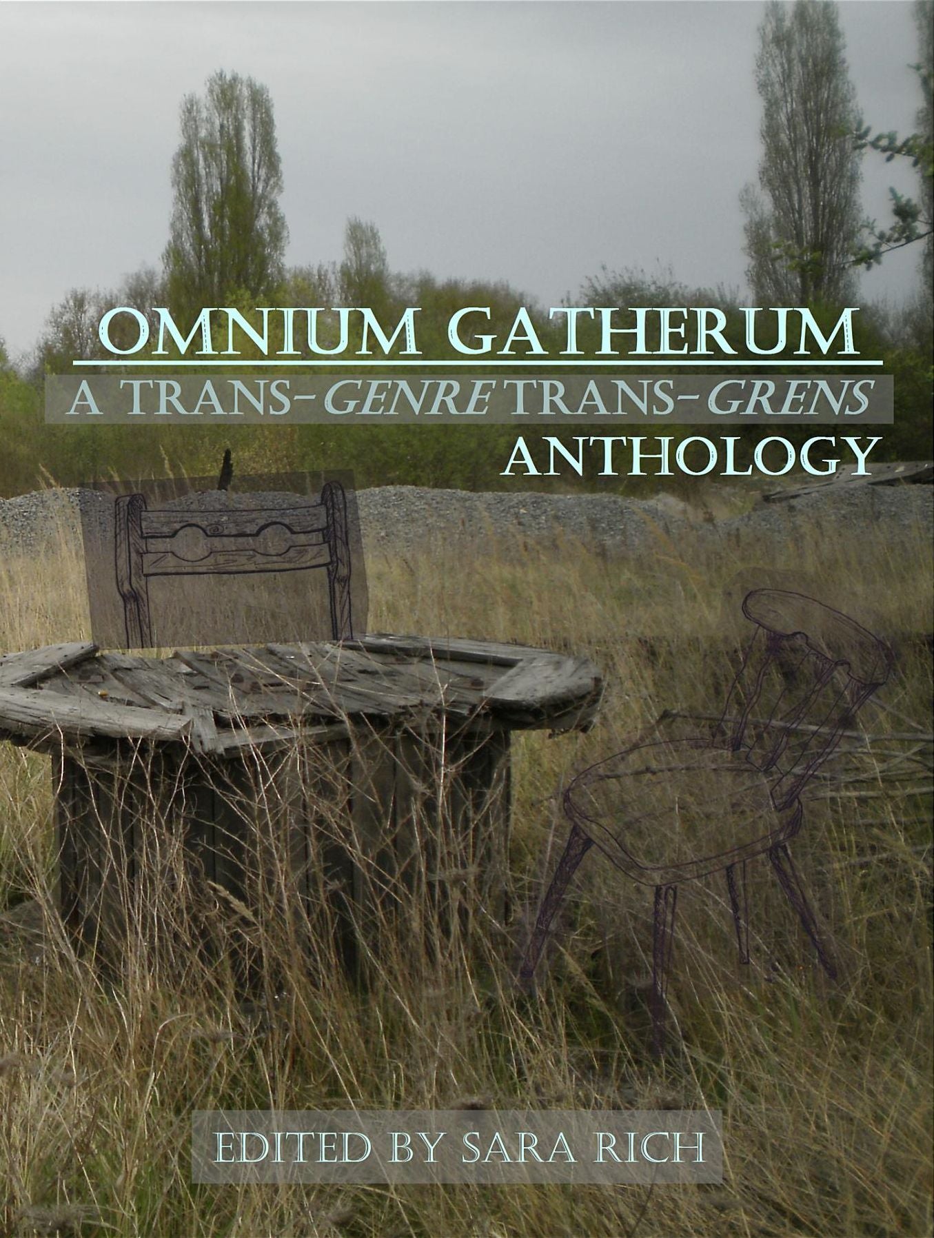 Omnium Gatherum: A Trans-Genre Trans-Grens Anthology
