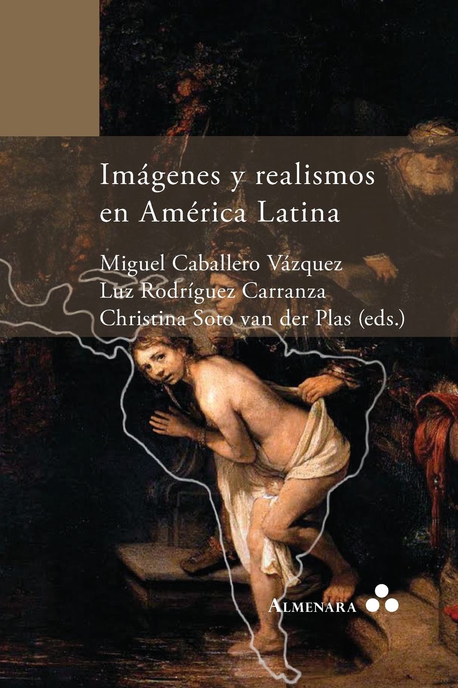 Imagenes y realismos en America Latina