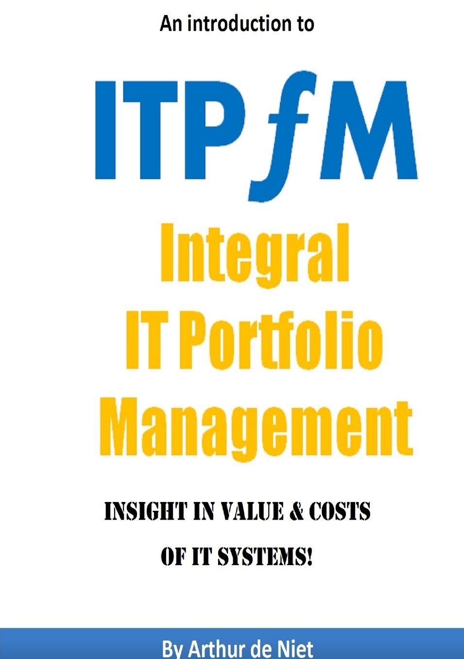 ITPFM - IT Portfolio Management - Paperback