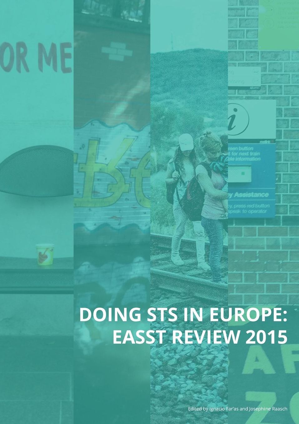 Doing STS in Europe: EASST Review 2015