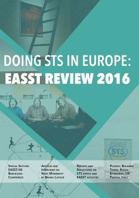 Doing STS in Europe: EASST Review 2016
