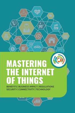Mastering the Internet of Things