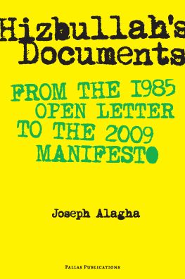 Hizbullah's Documents: From the 1985 Open Letter to the 2009 Manifesto