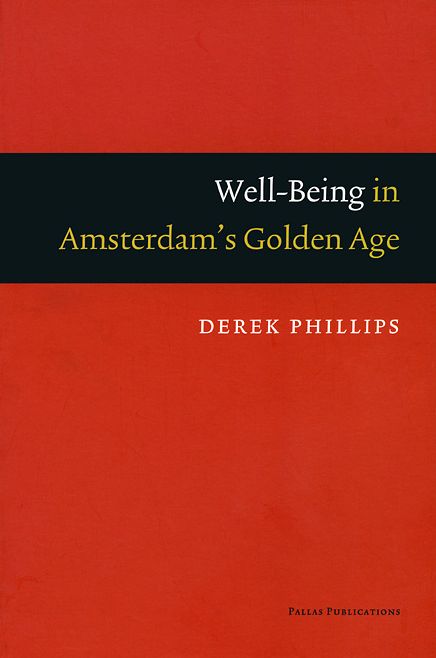 Well-Being in Amsterdam's Golden Age