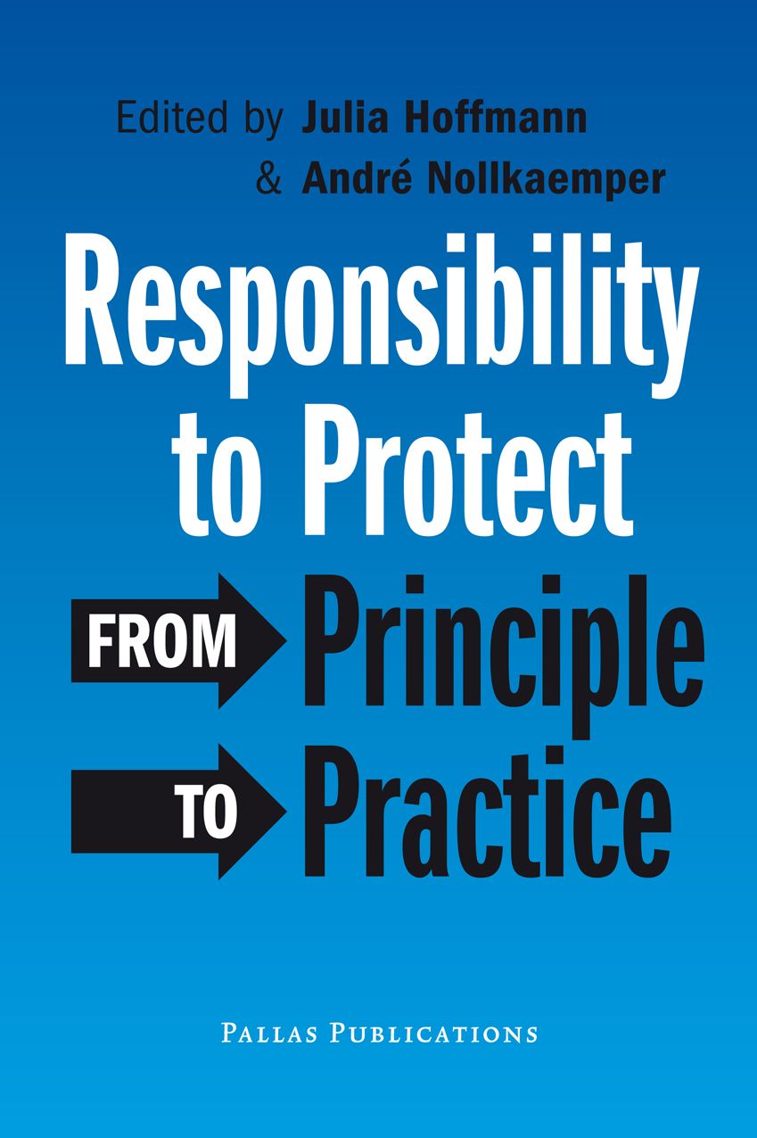 Responsibility to Protect: From Principle to Practice