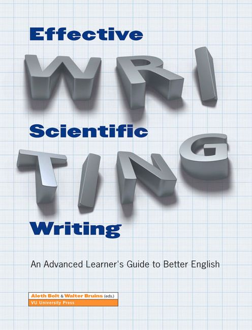 Effective Scientific Writing: An Advanced Learner's Guide to Better English