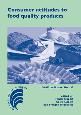 Consumer Attitudes to Food Quality Products : Emphasis on Southern Europe