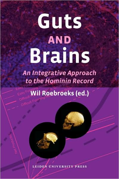 Guts and Brains: An Integrative Approach to the Hominin Record