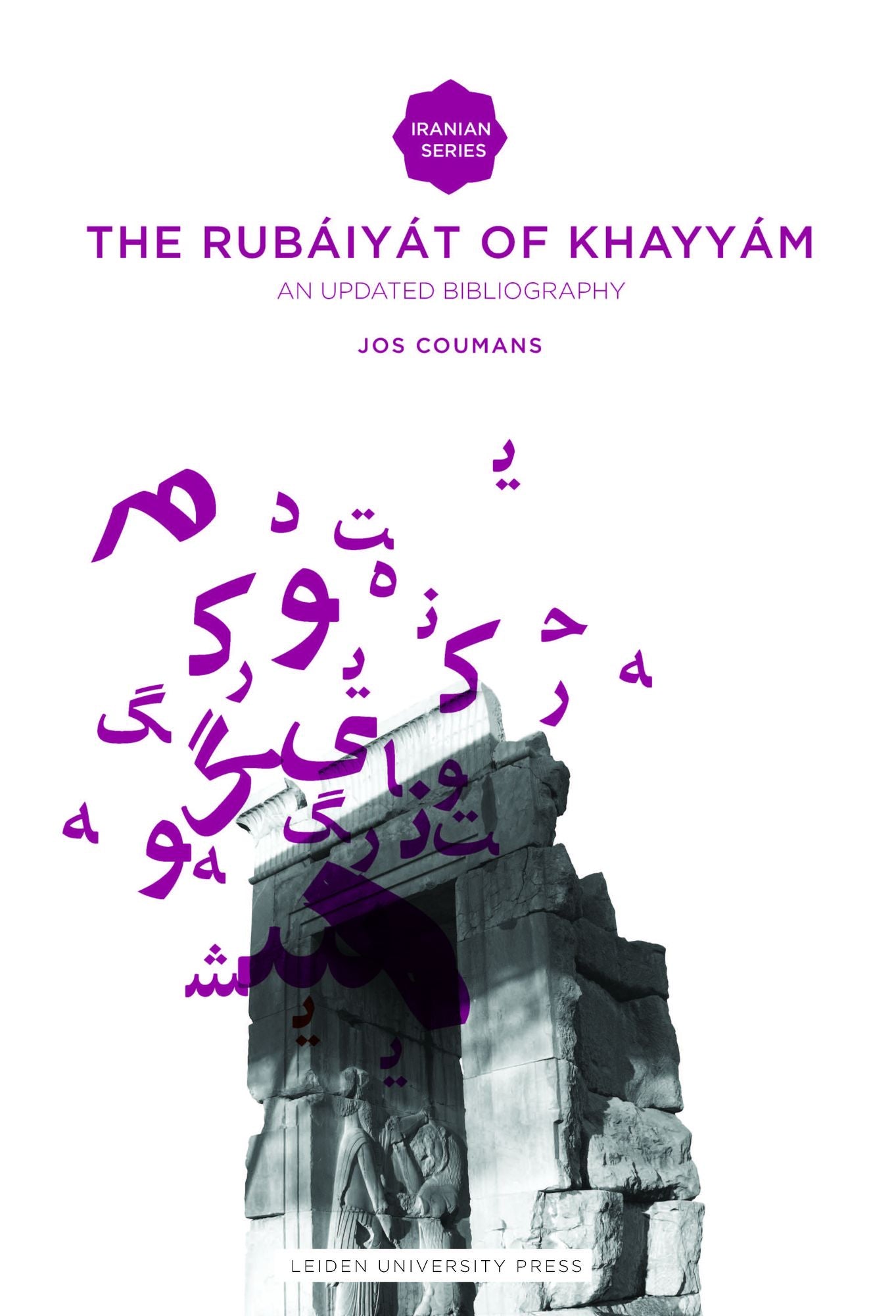 The Rubaiyat of Omar Khayyam: An Updated Bibliography