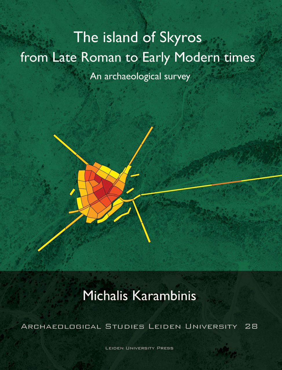 The Island of Skyros from Late Roman to Early Modern Times: An Archaeological Survey