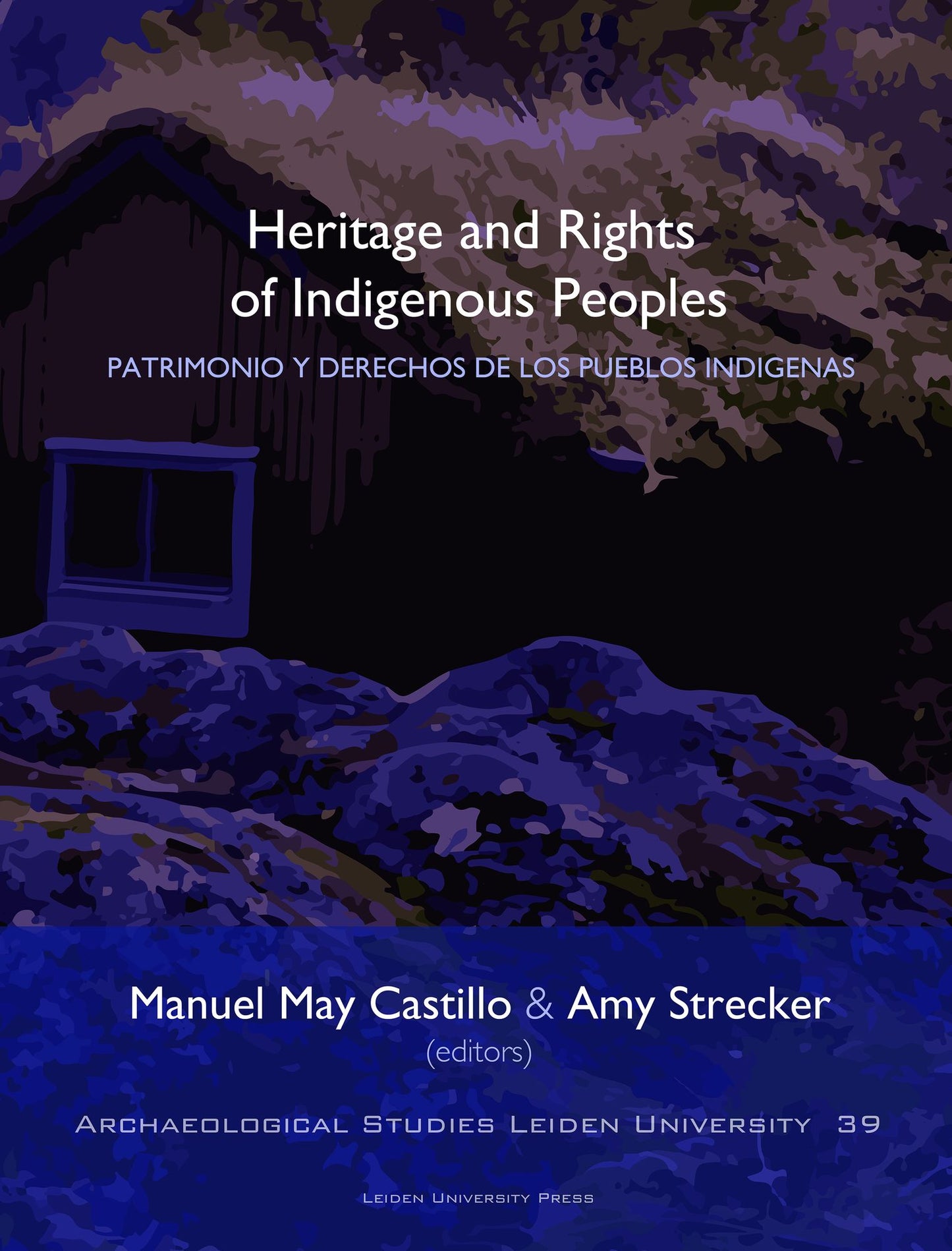 Heritage and Rights of Indigenous Peoples