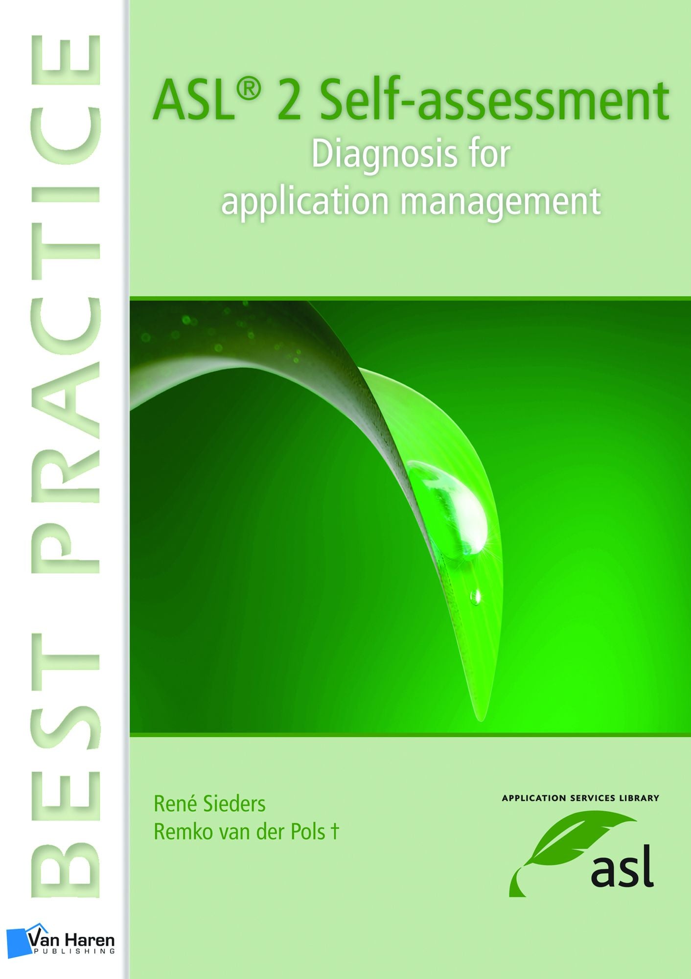 ASL2 Self-Assessment: Diagnosis For Application Management