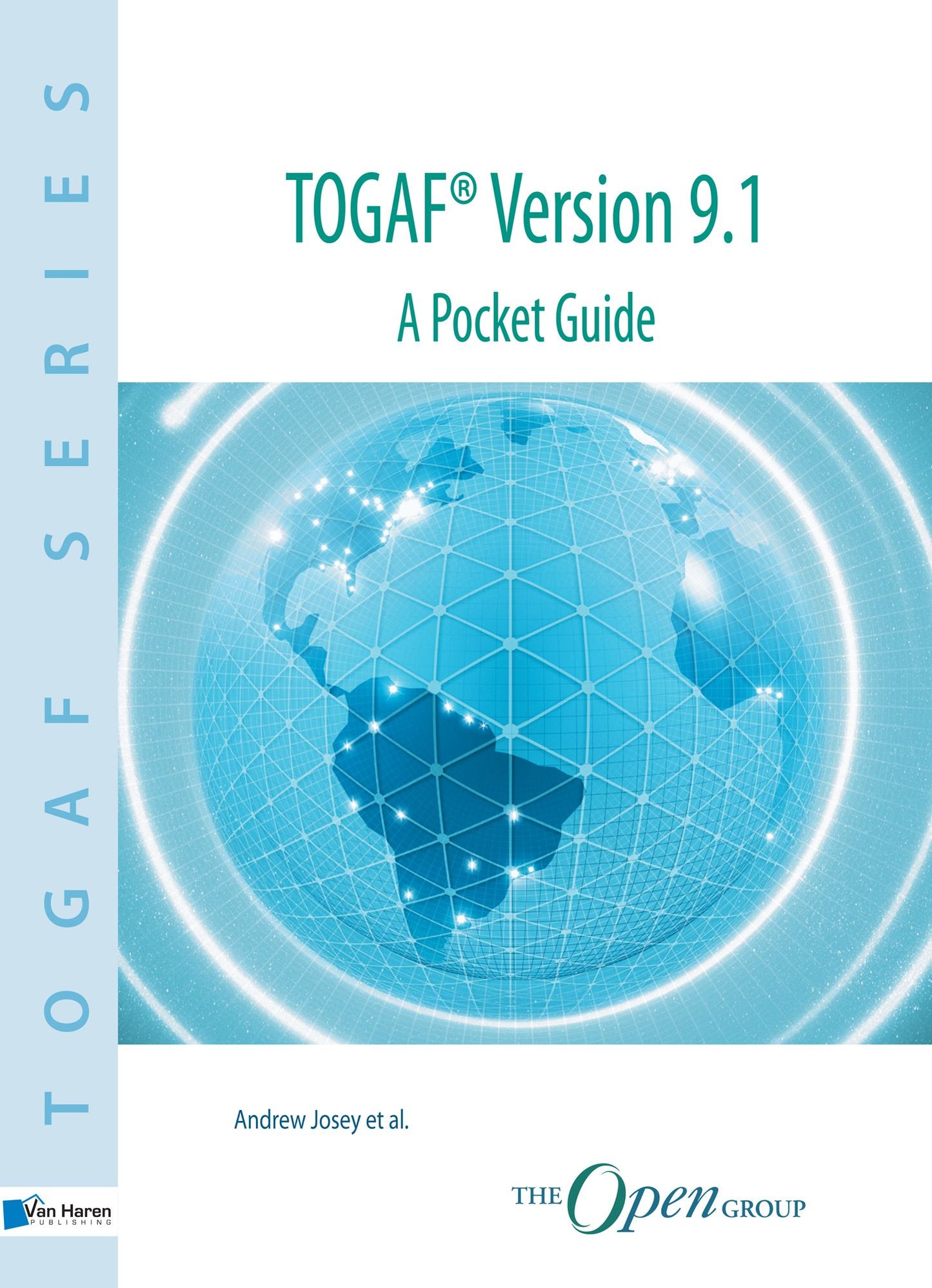TOGAF&amp;reg; Version 9.1 A Pocket Guide