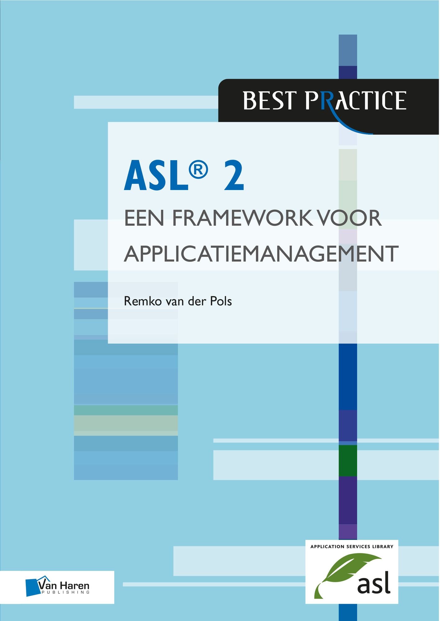 ASL 2 - Een framework voor applicatiemanagement
