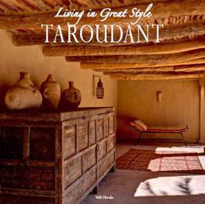 Living in Great Style in Taroudant