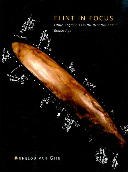 Flint in Focus: The Meaning of Flint in the Neolithic and Bronze Age