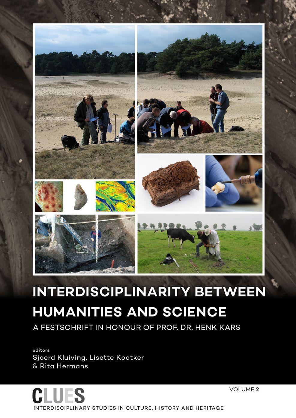 Interdisciplinarity Between Humanities and Science: A Festschrift in Honour of Prof. Dr. Henk Kars