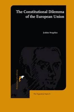 Constitutional Dilemma of the European Union