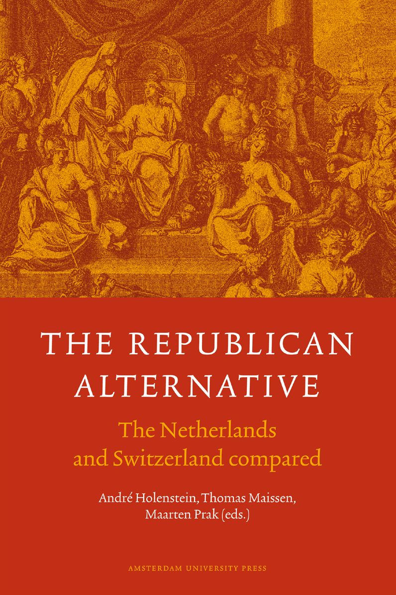 The Republican Alternative: The Netherlands and Switzerland Compared