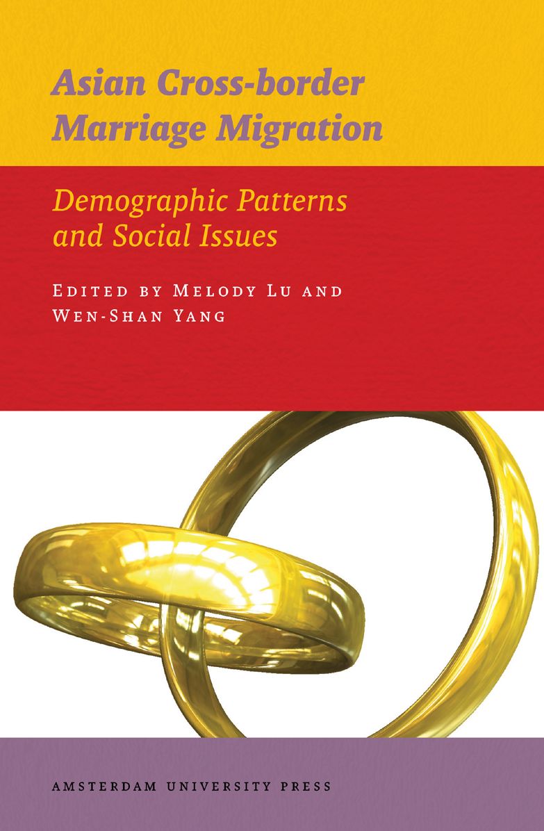 Asian Cross-border Marriage Migration: Demographic Patterns and Social Issues