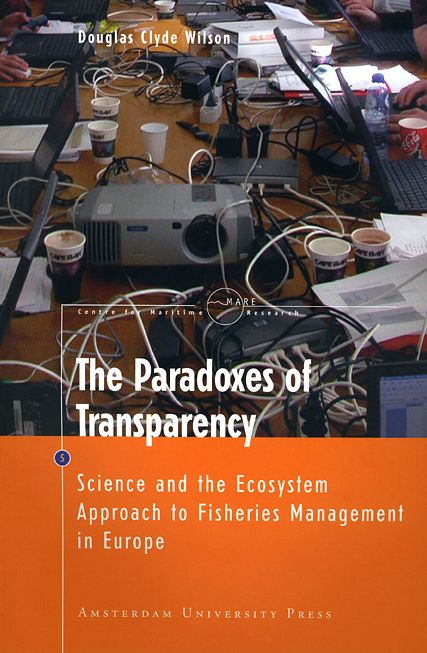The Paradoxes of Transparency: Science and the Ecosystem Approach to Fisheries Management in Europe