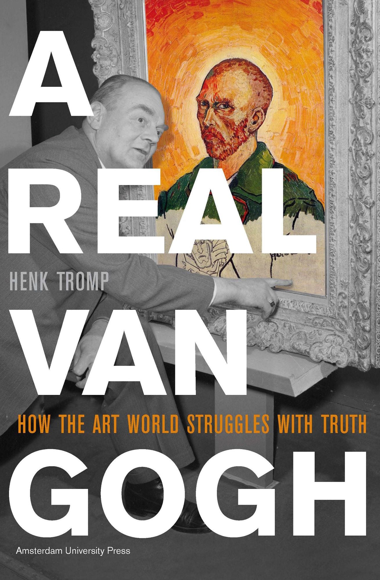 A Real Van Gogh: How the Art World Struggles with Truth